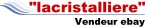 Achat fait sur Ebay via vendeur :  lacristalliere